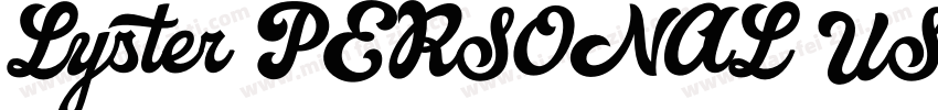 Lyster PERSONAL USE ONLY字体转换